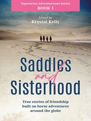 cover image of Saddles and Sisterhood